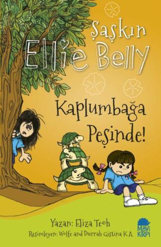 Şaşkın Ellie Belly - Kaplumbağa Peşinde %20 indirimli Eliza Teoh