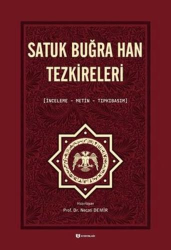 Satuk Buğra Han Tezkireleri Necati Demir