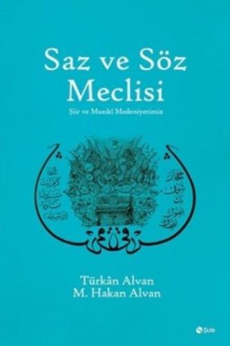 Saz ve Söz Meclisi Türkan Alvan