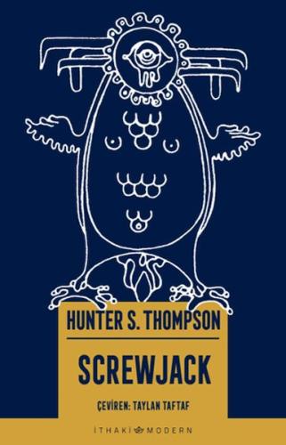 Screwjack Hunter S. Thompson