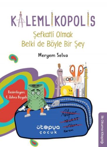 Şefkatli Olmak Belki de Böyle Bir Şey - Kalemlikopolis Meryem Selva İn