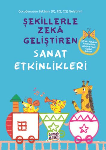 Şekillerle Zeka Geliştiren Sanat Etkinlikleri Kolektif