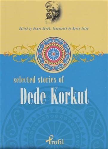 Selected Stories of Dede Korkut Kolektif