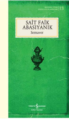 Semaver (Ciltli) %31 indirimli Sait Faik Abasıyanık
