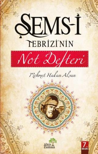 Şems-i Tebrizinin Not Defteri Mehmet Hakan Alşan