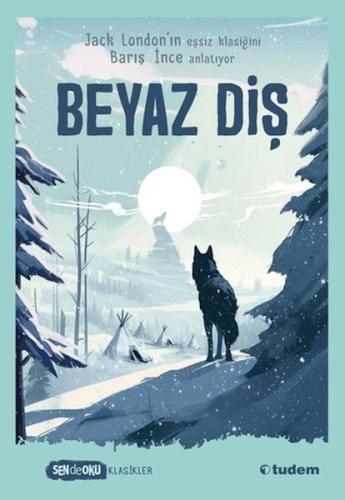 Sen De Oku Klasikler - Beyaz Diş