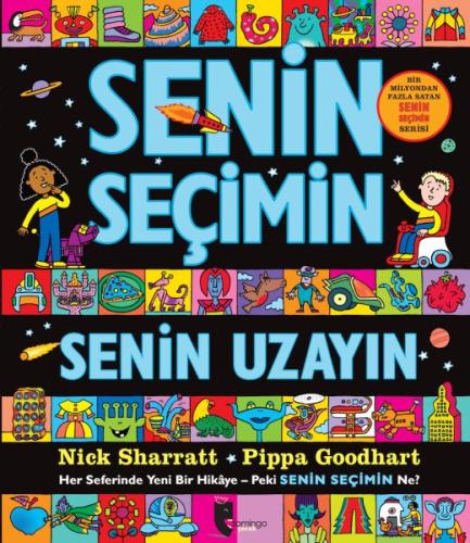 Senin Seçimin Senin Uzayın - Her Seferinde Yeni Bir Hikaye-Peki Senin Seçimin Ne?