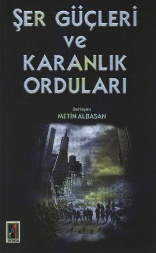 Şer Güçleri ve Karanlık Orduları