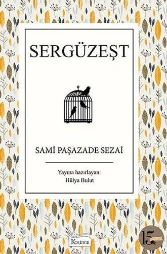 Sergüzeşt (Bez Ciltli) Sami Paşazade Sezai