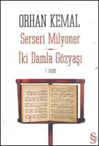 Serseri Milyoner - İki Damla Gözyaşı Orhan Kemal