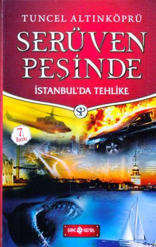 Serüven Peşinde 11 - İstanbul'da Tehlike Tuncel Altınköprü