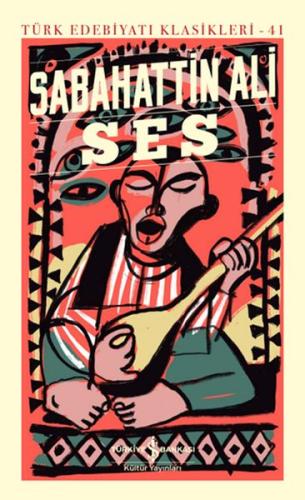 Ses - Türk Edebiyatı Klasikleri (Ciltli)
