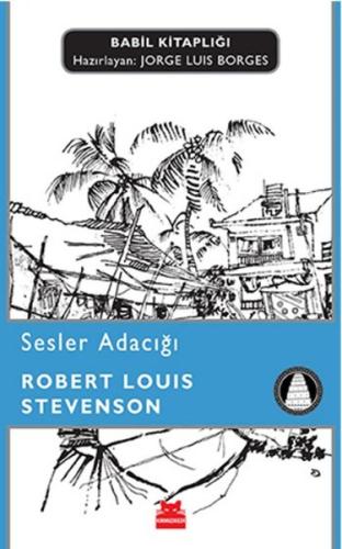 Sesler Adacığı - Babil Kitaplığı Robert Louis Stevenson