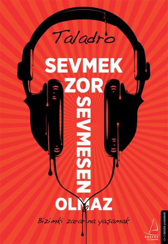 Sevmek Zor Sevmesen Olmaz