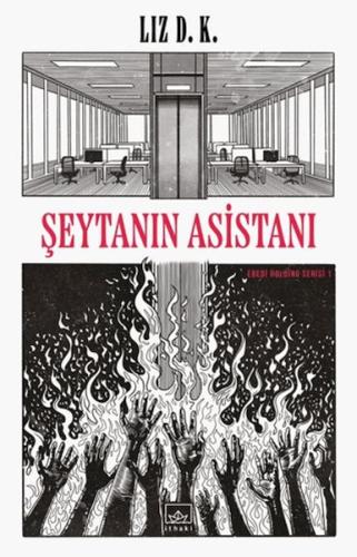 Şeytanın Asistanı – Ebedi Holding Serisi 1