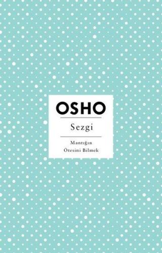 Sezgi - Mantığın Ötesini Bilmek