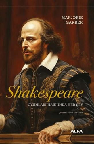 Shakespeare Oyunları Hakkında Her Şey