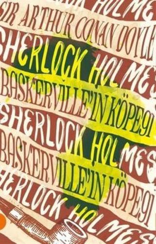 Sherlock Holmes 7- Baskerville'in Köpeği Sir Arthur Conan Doyle