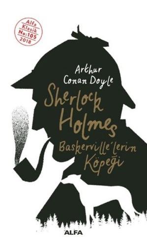 Sherlock Holmes-Baskerville’lerin Köpeği Sir Arthur Conan Doyle