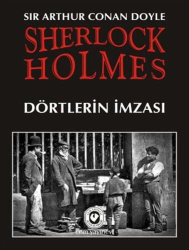 Sherlock Holmes / Dörtlerin İmzası Sir Arthur Conan Doyle