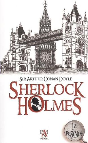 Sherlock Holmes - İz Peşinde Sir Arthur Conan Doyle