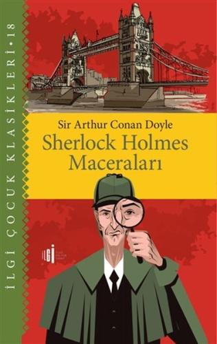 Sherlock Holmes Maceraları - Çocuk Klasikleri Sir Arthur Conan Doyle