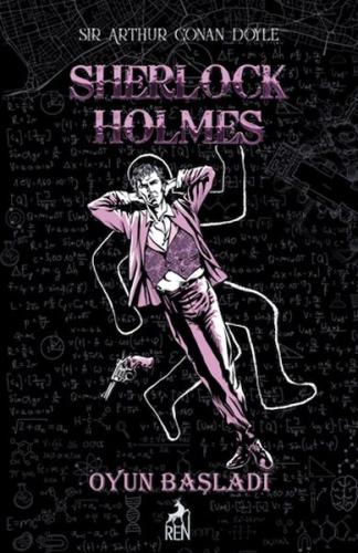 Sherlock Holmes Oyun Başladı (Ciltli) (Ciltli) Sir Arthur Conan Doyle