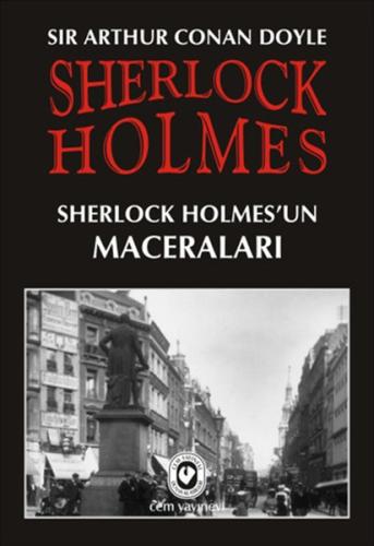 Sherlock Holmes / Sherlock Holmes'in Maceraları Sir Arthur Conan Doyle
