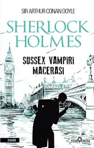 Sherlock Holmes - Sussex Vampiri Macerası
