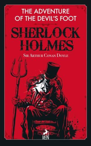 Sherlock Holmes: The Adventure Of The Devil’s Foot