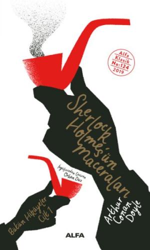 Sherlock Holmes’ün Maceraları - Bütün Hikâyeler Cilt 1