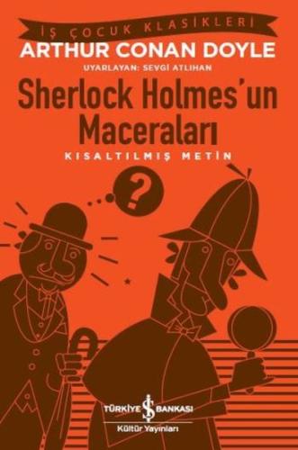 Sherlock Holmes'un Maceraları (Kısaltılmış Metin) Sir Arthur Conan Doy