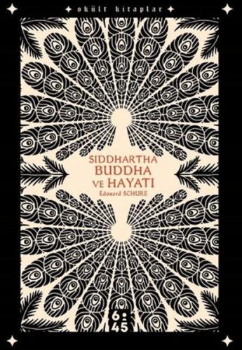 Siddhartha Buddha ve Hayatı