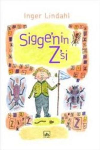 Sigge'nin Z'si (Ciltli) Inger Lindahl