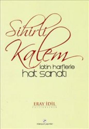 Sihirli Kalem  Latin Harflerle Hat Sanatı