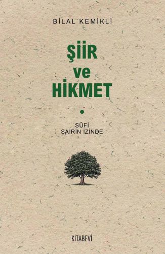 Şiir ve Hikmet %14 indirimli Bilal Kemikli