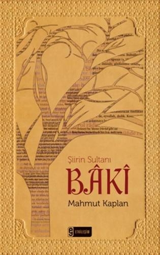 Şiirin Sultanı Baki Mahmut Kaplan