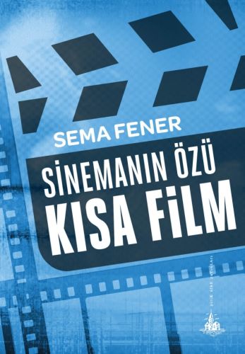 Sinemanın Özü Kısa Film Sema Fener