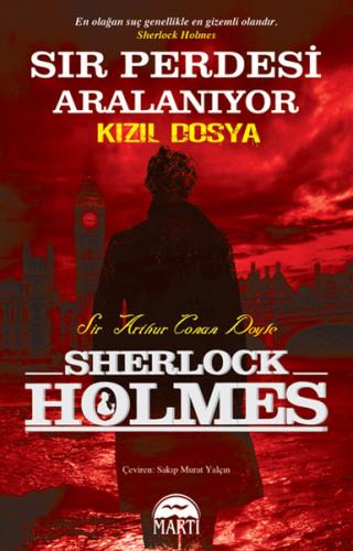 Sır Perdesi Aralanıyor - Kızıl Dosya / Sherlock Holmes