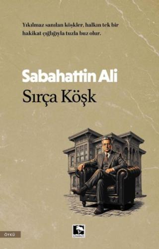 Sırça Köşk Sabahattin Ali