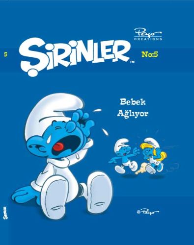 Şirinler 5 - Bebek Ağlıyor Pierre Culliford