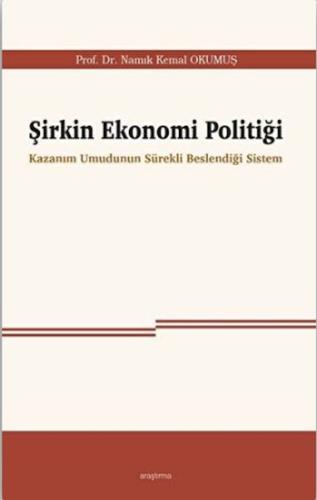 Şirkin Ekonomi Politiği %20 indirimli Namık Kemal Okumuş