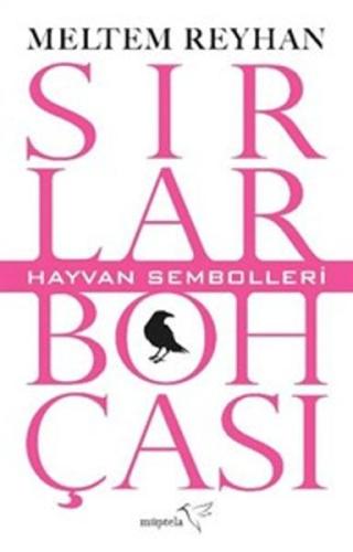 Sırlar Bohçası-II (Hayvan Sembolleri) Meltem Reyhan