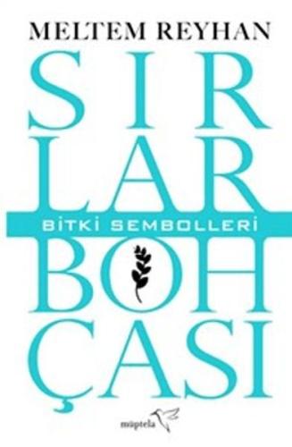 Sırlar Bohçası-III (Bitki Sembolleri) Meltem Reyhan