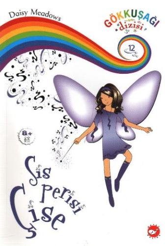 Sis Perisi Çise / Gökkuşağı Dizisi-12