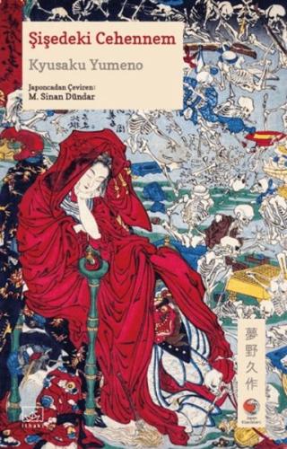 Şişedeki Cehennem Kyusaku Yumeno