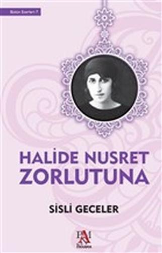 Sisli Geceler %22 indirimli Halide Nusret Zorlutuna