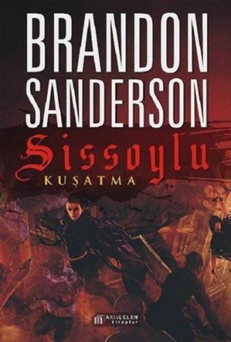 Sissoylu 2 - Kuşatma Brandon Sanderson
