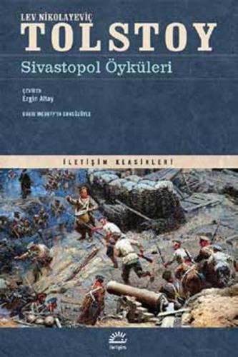 Sivastopol Öyküleri Lev Nikolayeviç Tolstoy
