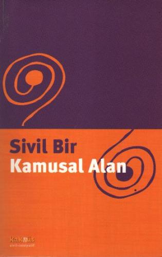 Sivil Bir Kamusal Alan %8 indirimli Edisyon